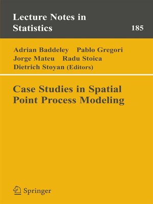 cover image of Case Studies in Spatial Point Process Modeling